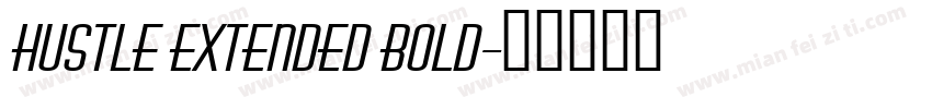 Hustle Extended Bold字体转换